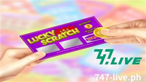 747 live scratch card|Paano Maglaro ng 3 Scratch Card Panuntunan .